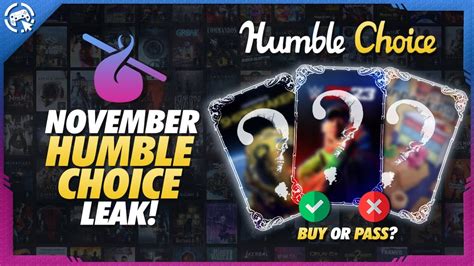 humble choice november 2023 leak|HUMBLE BUNDLE CHOICE NOVEMBER 2023 LEAK! :。